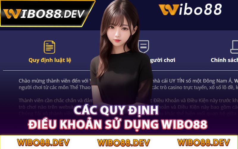 Các quy định điều khoản sử dụng Wibo88