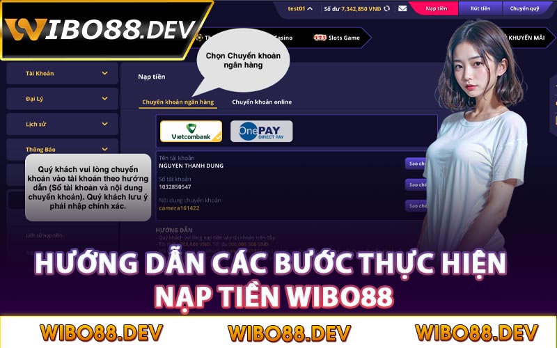 Hướng dẫn các bước thực hiện nạp tiền Wibo88